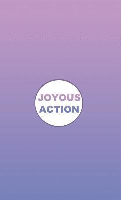 Joyous Action 1