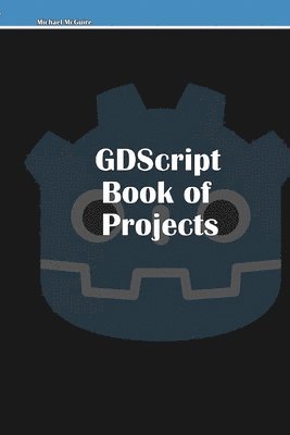 GDScript Book of Projects