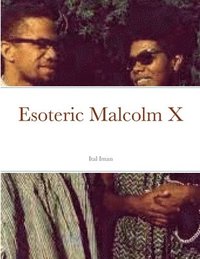 bokomslag Esoteric Malcolm X