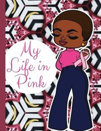 bokomslag My Life in Pink