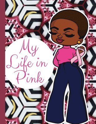My Life in Pink 1
