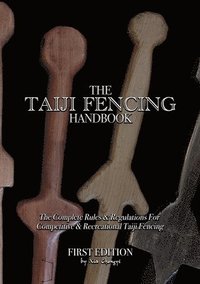bokomslag The Taiji Fencing Handbook