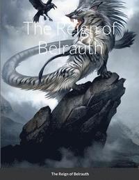 bokomslag Reign of Belrauth