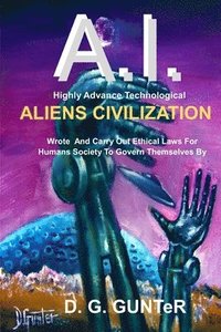 bokomslag A.I. Aliens Civilization