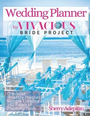 bokomslag Wedding Planner by Vivacious Bride Project