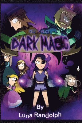 The Dawn of Dark Magic 1