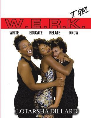 bokomslag W.E.R.K. It Girl