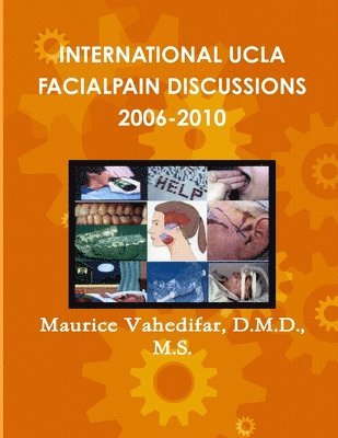 International UCLA Facialpain Discussions 2006-2010 1