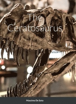 bokomslag Ceratosaurus (Hardcover Edition)