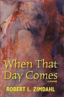 When That Day Comes