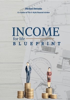 bokomslag Income for Life Blueprint