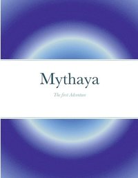 bokomslag Mythaya