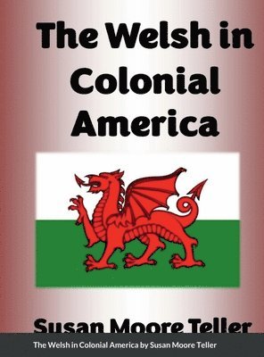 The Welsh in Colonial America 1