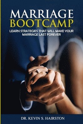 Marriage Bootcamp 1