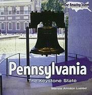 Marcia Amidon Lusted - Pennsylvania: The Keystone State, Häftad