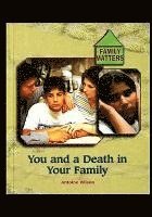 You and a Death in Your Family 1