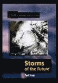 Storms of the Future 1