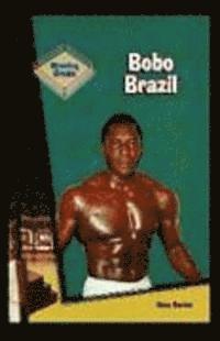 bokomslag Bobo Brazil