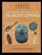 The Crafts and Culture of the Ancient Egyptians 1