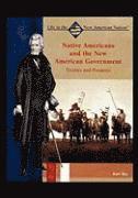 bokomslag Native Americans and the New American Government