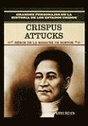 bokomslag Crispus Attucks: Hero of the Boston Massacre
