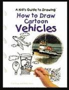 bokomslag How to Draw Cartoon Vehicles