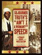 bokomslag Sojourner Truth's 'Ain't I a Woman?' Speech: A Primary Source Investigation