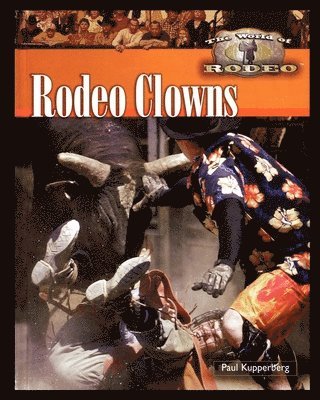 Rodeo Clowns 1