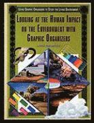 Jason Porterfield - Looking at the Human Impact on the Environment with Graphic Organizers, Häftad