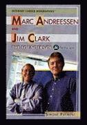 bokomslag Marc Andreessen and Jim Clark: The Founders of Netscape