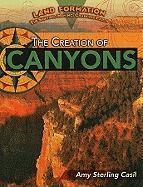 Amy Sterling Casil - The Creation of Canyons, Häftad. Tillgänglighet: Lägg i varukorg