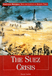 bokomslag The Suez Crisis