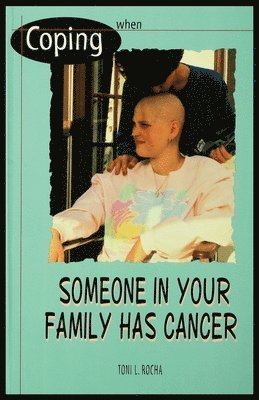 bokomslag When Someone in Your Family Has Cancer