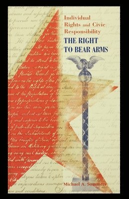 The Right to Bear Arms 1