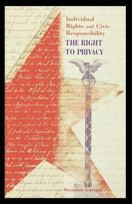 The Right to Privacy 1