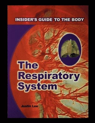 bokomslag The Respiratory System