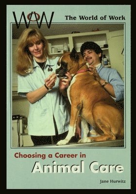 bokomslag Choosing a Career in Animal Care