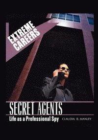 bokomslag Secret Agents: Life as a Professional Spy