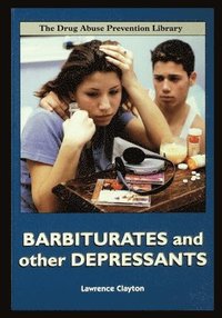 bokomslag Barbiturates and Other Depressants