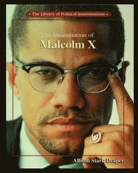 bokomslag The Assassination of Malcolm X