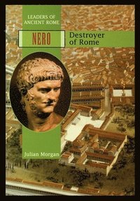 bokomslag Nero: Destroyer of Rome