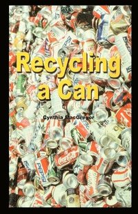 bokomslag Recycling a Can
