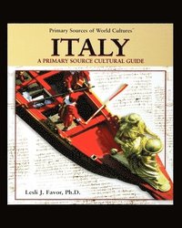 bokomslag Italy: A Primary Source Cultural Guide