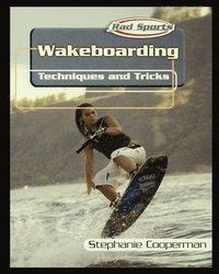 bokomslag Wakeboarding: Techniques and Tricks