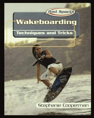 bokomslag Wakeboarding: Techniques and Tricks