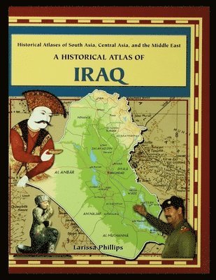 A Historical Atlas of Iraq 1