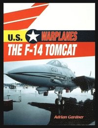 bokomslag The F-14 Tomcat