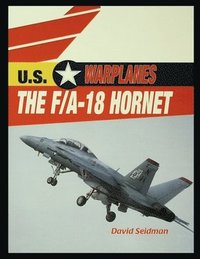 bokomslag The F/A-18 Hornet