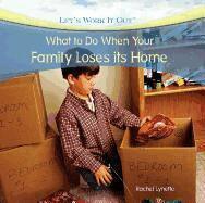 Rachel Lynette - What to Do When Your Family Loses Its Home, Inbunden. Tillgänglighet: Lägg i varukorg