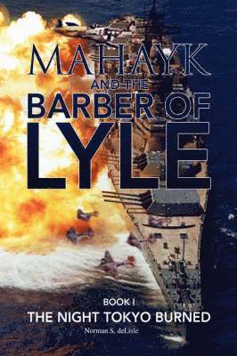 Norman S Delisle, Norman S. Delisle - Mahayk and the Barber of Lyle, Häftad